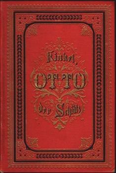 Otto der Schütz. Eine rheinische Geschichte in zwölf Abenteuern