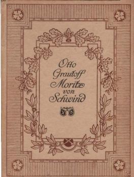 Moritz von Schwind : Mit vielen Vollb.