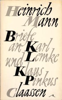 Briefe an Karl Lemke und Klaus Pinkus.