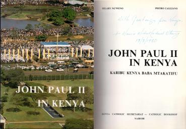 John Paul II in Kenia Karibu- Kenya- Baba- Mtakatifu