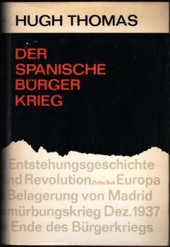 Der spanische Bürgerkrieg.