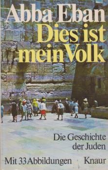 Dies ist mein Volk : d. Geschichte d. Juden.