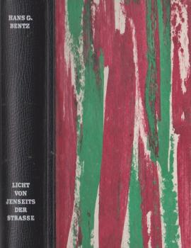 Licht von jenseits der Strasse : Der Roman e. grossen Hoffnung.