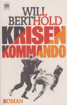 Krisenkommando : Roman.