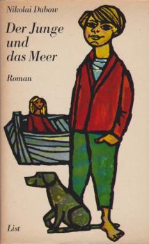 Der Junge und das Meer : Eine Erzählung aus d. russ. Süden.