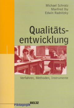 Qualitätsentwicklung : Verfahren, Methoden, Instrumente.