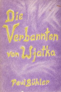 Die Verbannten von Wjatka. Drama in fünf Akten