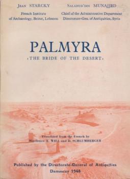 Palmyra. "The Bride of the Desert".