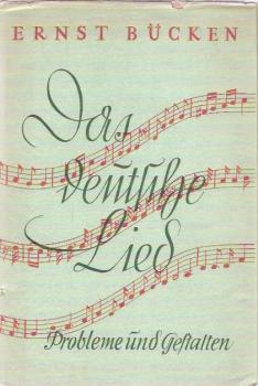 Das deutsche Lied : Probleme u. Gestalten.