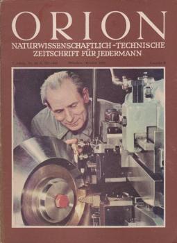 Orion. Illustrierte naturwissenschaftlich-technische Zeitschrift für Jedermann; 7. Jg. Okt. 1952, Heft 20