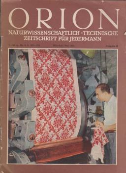 Orion. Illustrierte naturwissenschaftlich-technische Zeitschrift für Jedermann; 7. Jg. Mai 1952, Heft 9