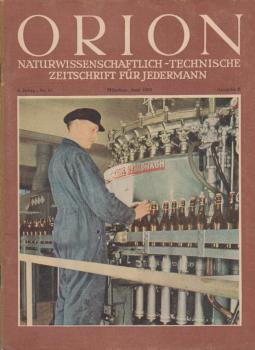 Orion. Illustrierte naturwissenschaftlich-technische Zeitschrift für Jedermann; 6. Jg. Jun. 1951, Heft 12