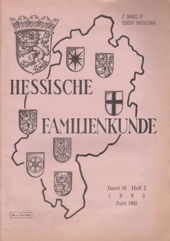 Hessische Familienkunde; Juni 1982, Band 16/ Heft 2.