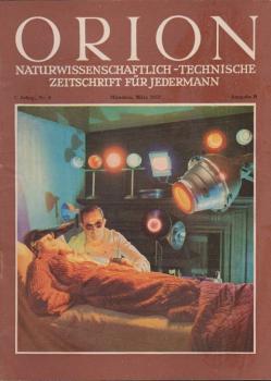 Orion. Illustrierte naturwissenschaftlich-technische Zeitschrift für Jedermann; 7. Jg. März 1952, Heft 6
