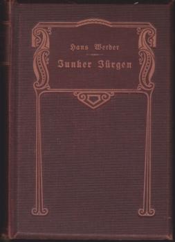 Junker Jürgen. Roman.