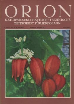 Orion. Illustrierte naturwissenschaftlich-technische Zeitschrift für Jedermann; 7. Jg. Aug. 1952, Heft 16