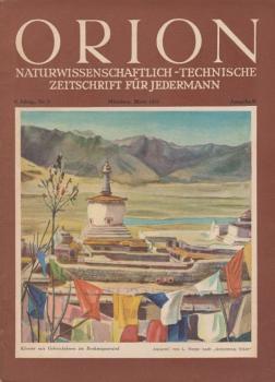Orion. Illustrierte naturwissenschaftlich-technische Zeitschrift für Jedermann; 6. Jg. März 1951, Heft 6