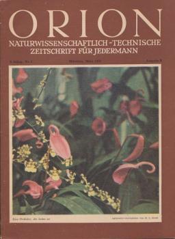 Orion. Illustrierte naturwissenschaftlich-technische Zeitschrift für Jedermann; 6. Jg. März 1951, Heft 5