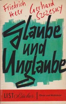 Glaube und Unglaube : Ein Briefwechsel.