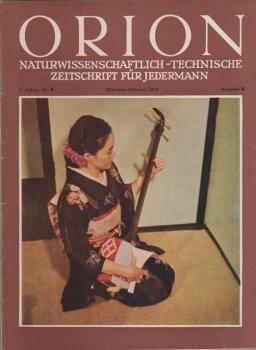Orion. Illustrierte naturwissenschaftlich-technische Zeitschrift für Jedermann; 7. Jg. Feb. 1952, Heft 4