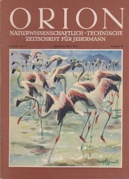 Orion. Illustrierte naturwissenschaftlich-technische Zeitschrift für Jedermann; 7. Jg. Mrz. 1952, Heft 5