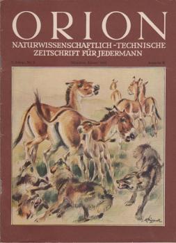 Orion. Illustrierte naturwissenschaftlich-technische Zeitschrift für Jedermann; 7. Jg. Jan. 1952, Heft 1