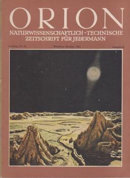 Orion. Illustrierte naturwissenschaftlich-technische Zeitschrift für Jedermann; 6. Jg. Okt. 1951, Heft 19