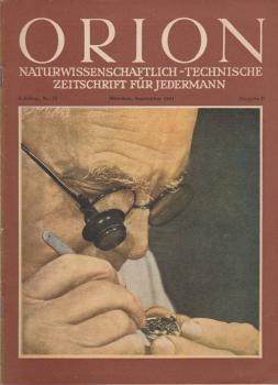 Orion. Illustrierte naturwissenschaftlich-technische Zeitschrift für Jedermann; 6. Jg. Sep. 1951, Heft 18