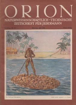 Orion. Illustrierte naturwissenschaftlich-technische Zeitschrift für Jedermann; 5. Jg. Jul. 1950, Heft 14