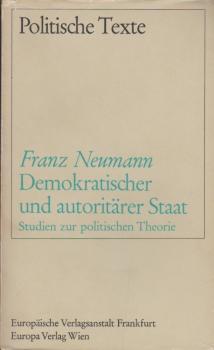 Demokratischer und autoritärer Staat : Studien z. polit. Theorie.