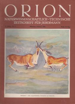 Orion. Illustrierte naturwissenschaftlich-technische Zeitschrift für Jedermann; 5. Jg. Feb. 1950, Heft 4