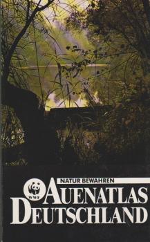 Auenatlas Deutschland : [Natur bewahren]; Strassenatlas Deutschland