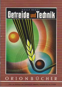 Getreide und Technik.