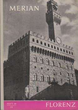Merian; 9.Jg. 10/1956, Heft 10 IX. Florenz