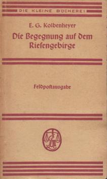 Die Begegnung auf dem Riesengebirge : Novelle.