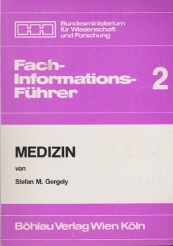 Fachinformationsführer; Teil: 2., Medizin.