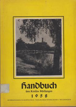 Wiegand, Otto (Red.): Handbuch des Kreises Melsungen, 29. Jg. 1958. Nachschlagebuch für die öffentlichen Angelegenheiten des Kreises