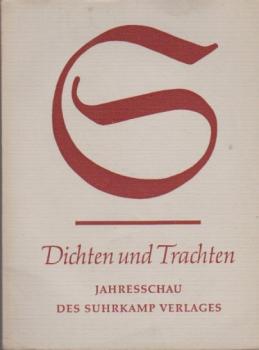 Dichten und Trachten. Jahresschau des Suhrkamp Verlags, V.