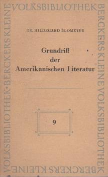 Grundriss der amerikanischen Literatur.