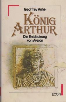 König Arthur : die Entdeckung Avalons.