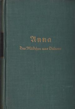 Anna, das Mädchen aus Dalarne.