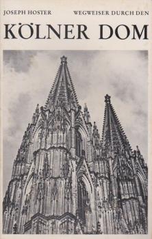 Wegweiser durch den Kölner Dom.