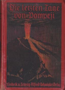 Die letzten Tage von Pompeji.