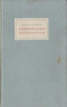 Zimmerpflanzen für dich und für mich.