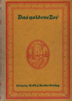 Das goldene Tor. Diedrich Speckmanns Heideerzählungen. Gesamtausgabe ; Band 4.