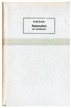 Kameraden wir marschieren! : Grenzlanddeutscher Erziehungsabschnitt.