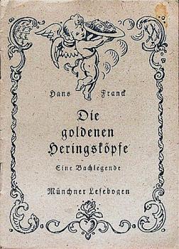 Die goldenen Heringsköpfe : eine Bachlegende.