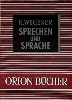 Sprechen und Sprache.