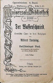 Der Waffenschmied: Komische Oper in drei Aufzügen; Opernbücher 4. Band, Reclam UB 2569