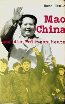 Mao, China und die Welt von heute.